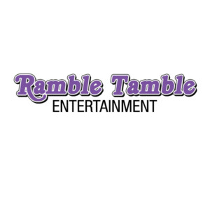 Ramble Tamble Entertainment.