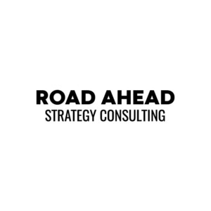 Road Ahead Strategy Consulting.